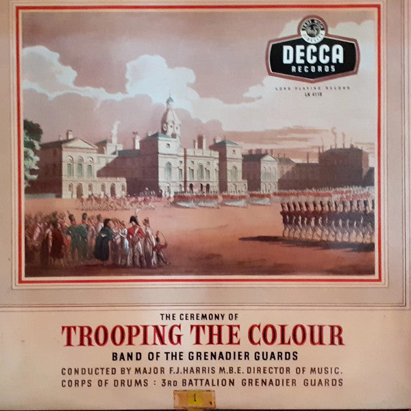 The Band Of The Grenadier Guards : Trooping The Colour (LP, Album)