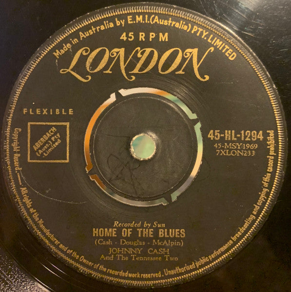 Johnny Cash And The Tennessee Two* : Home Of The Blues / Give My Love To Rose (7")