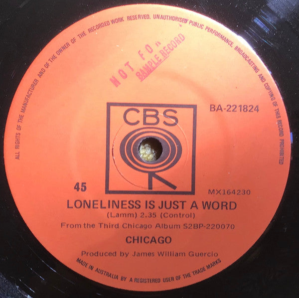 Chicago (2) : Lowdown / Loneliness Is Just A Word (7", Single)