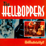The Hellboppers : Hellectricity? (CD)