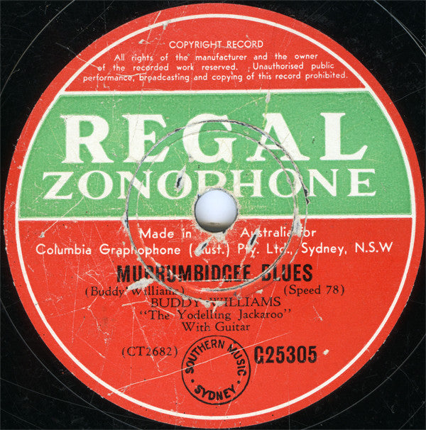 Buddy Williams (The Yodelling Jackaroo)* : Wedding Bells / Murrumbidgee Blues (Shellac, 10")