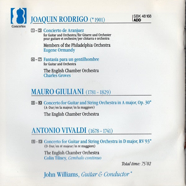 Rodrigo*, Giuliani*, Vivaldi* - John Williams (7), Eugene Ormandy, Charles Groves* : Concierto De Aranjuez • Fantasía Para Un Gentilhombre • Guitar Concertos (CD, Comp, RM)