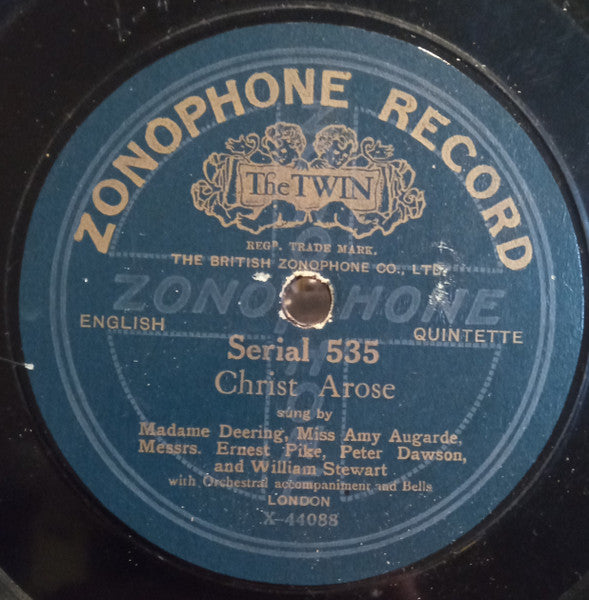 Madame Deering, Miss Amy Augarde* , Messrs. Ernest Pike, Peter Dawson And Ernest Clifford / Madame Deering, Miss Amy Augarde* , Messrs. Ernest Pike, Peter Dawson And William Stewart (10) : I Surrender All / Christ Arose (Shellac, 10")