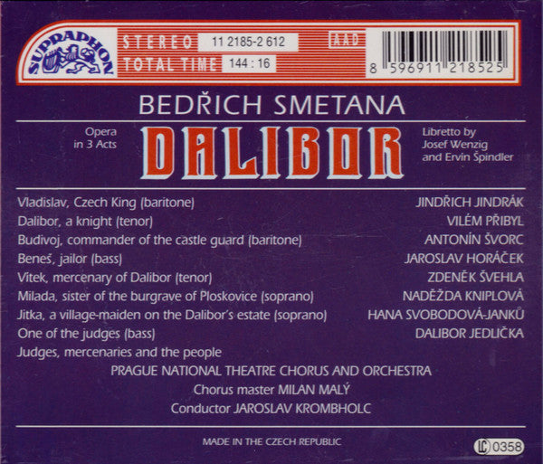 Bedřich Smetana - Vilém Přibyl • Naděžda Kniplová • Sbor Národního Divadla And Orchestr Národního Divadla • Jaroslav Krombholc : Dalibor (Opera In 3 Acts) (2xCD, Album, RE, RM)