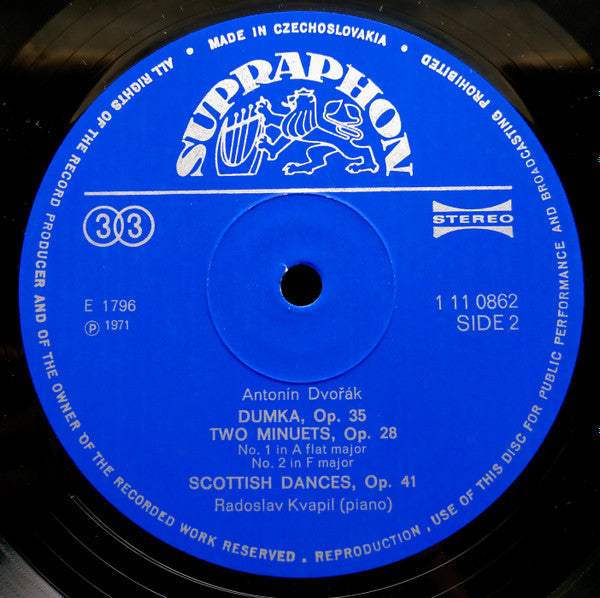 Dvořák*, Radoslav Kvapil : Dvořák Piano Works: Tema Con Variazioni / Two Furiants / Dumka / Two Minuets / Scottish Dances (LP, RP)