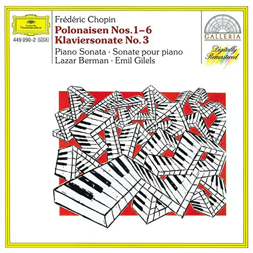 Frédéric Chopin, Lazar Berman, Emil Gilels : Polonaisen Nos.1-6 / Klaviersonaten No.3 (CD, RM)