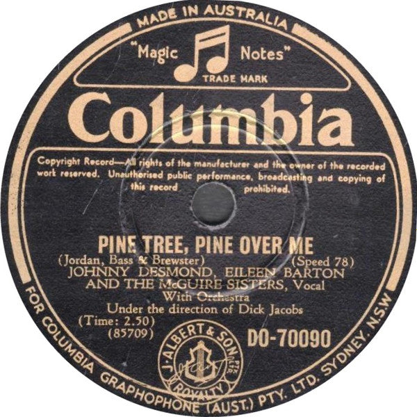 Johnny Desmond, Eileen Barton And McGuire Sisters With Orchestra Under The Direction Of Dick Jacobs : Pine Tree, Pine Over Me / Cling To Me (Shellac, 10")