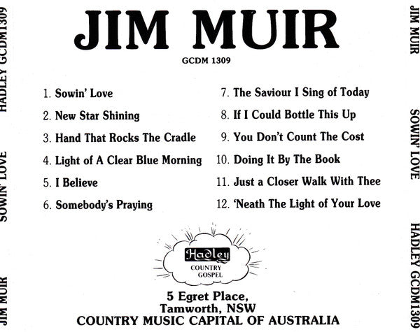 Jim Muir (2) : Sowin' Love (CD, Album)