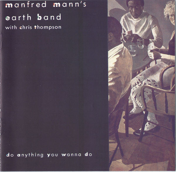 Manfred Mann's Earth Band With Chris Thompson : Criminal Tango (CD, Album, RE, RM)