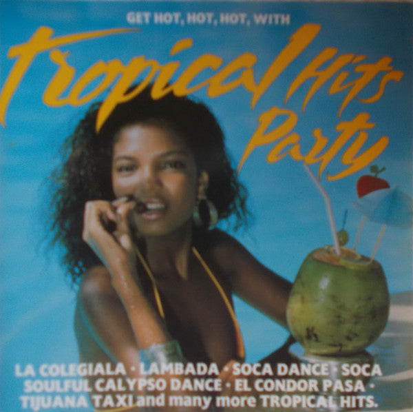 Various : Tropical Hits Party (CD)