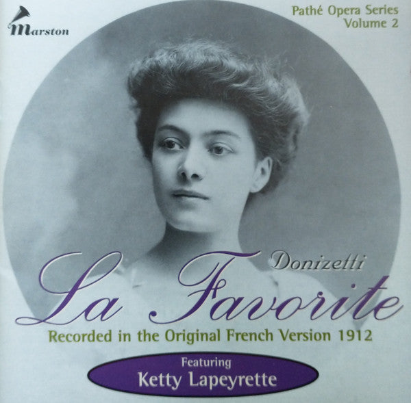 Gaetano Donizetti, François Ruhlmann, Ketty Lapeyrette : La Favorite (2xCD, Album)