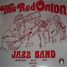 The Red Onion Jazz Band With Natalie Lamb : Manassas 1973 (LP, Album)