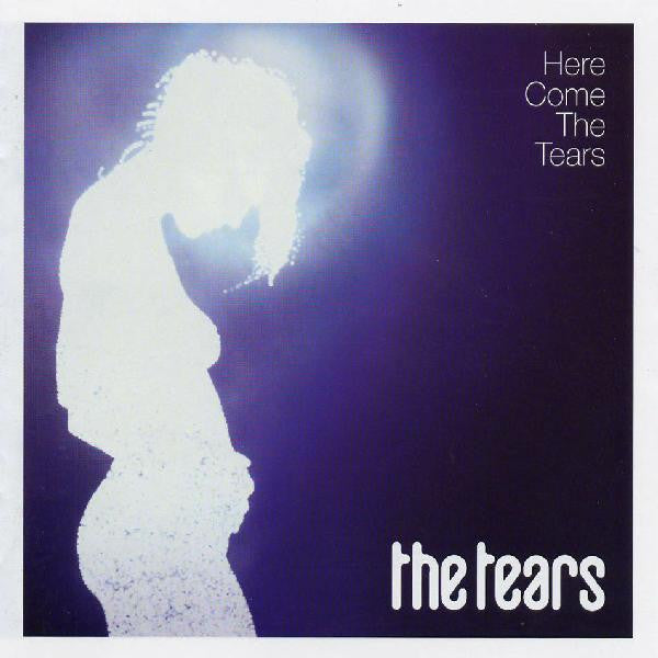 The Tears : Here Come The Tears (CD, Album)