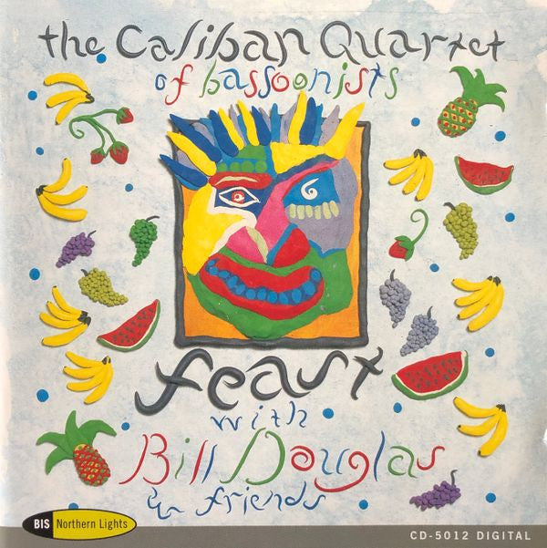 The Caliban Quartet Of Bassoonists* : Feast (CD)