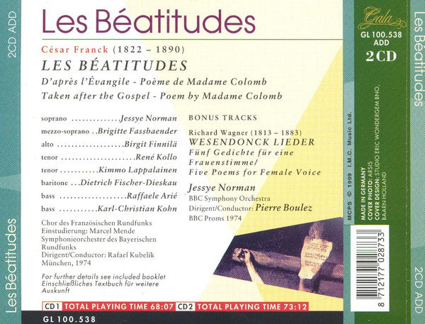 César Franck - Jessye Norman, Brigitte Fassbaender, René Kollo, Dietrich Fischer-Dieskau, Chor Der Französischen Rundfunks*, Symphonie-Orchester Des Bayerischen Rundfunks, Rafael Kubelik : Les Béatitudes (2xCD, Album, Comp)