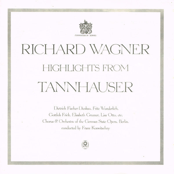 Richard Wagner : Highlights From Tannhäuser (LP, Club)