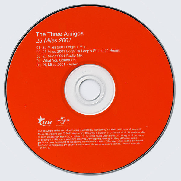 The Three Amigos : 25 Miles 2001 (CD, Maxi, Enh)
