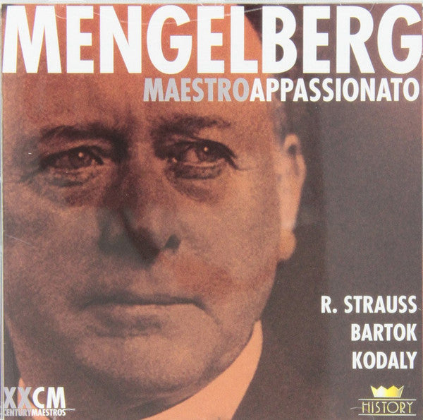 Willem Mengelberg - Richard Strauss, Zoltán Kodály, Béla Bartók : Maestro Appassionato (2xCD, Comp, RM)