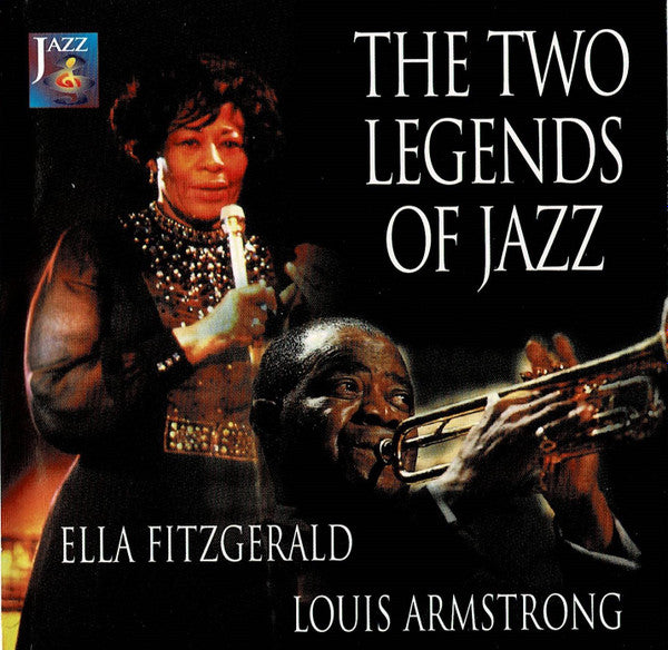 Ella Fitzgerald, Louis Armstrong : The Two Legends Of Jazz (CD, Comp)