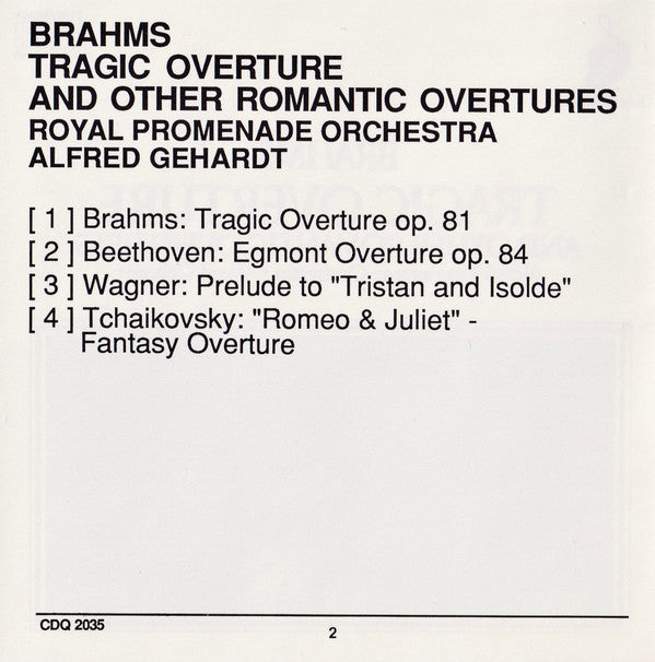 Johannes Brahms, Ludwig van Beethoven, Richard Wagner, Pyotr Ilyich Tchaikovsky, Royal Promenade Orchestra, Alfred Gehardt : Tragic Overture And Other Romantic Overtures (CD, Comp)