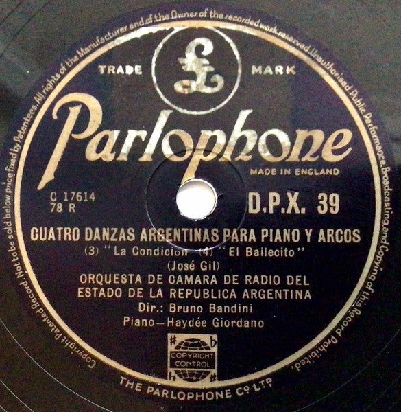 Orquesta de Camara de Radio Del Estado de la Republica Argentina : Cuatro Danzas Argentinas Para Piano y Arcos (Shellac, 12")