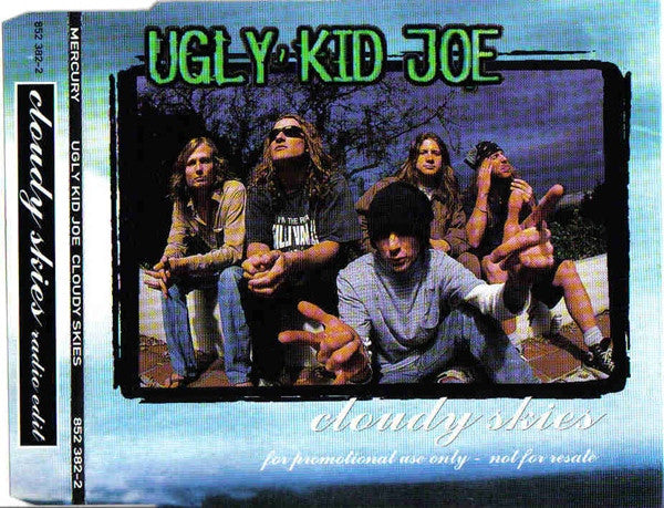Ugly Kid Joe : Cloudy Skies (CD, Single, Promo)