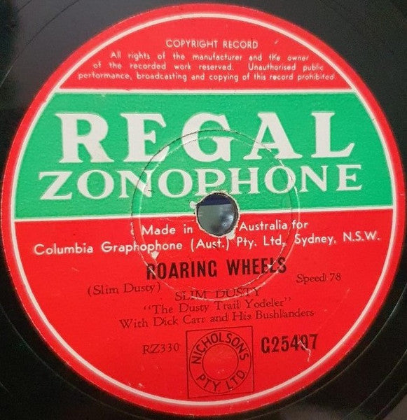 Slim Dusty With Dick Carr And Slim Dusty And His Bushlanders : The Nature Of Man / Roaring Wheels (Shellac, 10")
