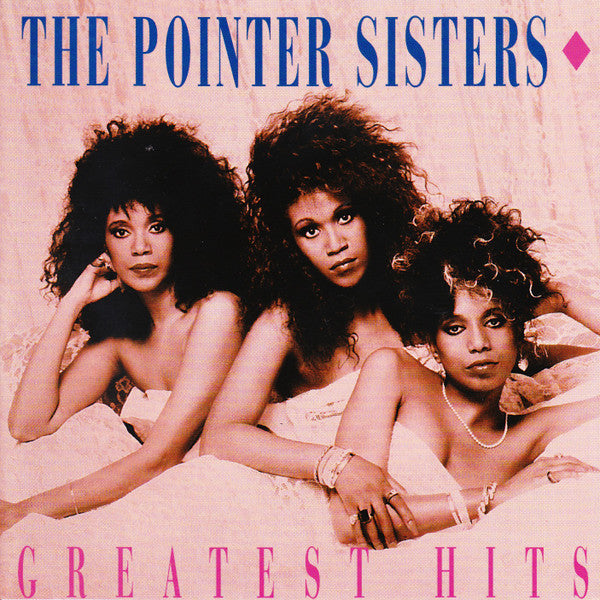 The Pointer Sisters* : Greatest Hits (CD, Comp, RE)