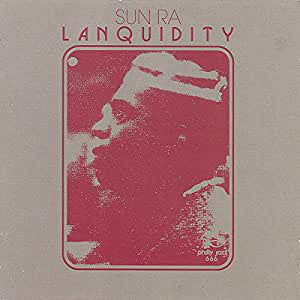Sun Ra : Lanquidity (2xCD, Album, RE, RM)