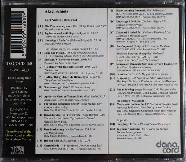 Aksel Schiøtz : The Complete Aksel Schiøtz Recordings 1933-1946 - The Complete Carl Nielsen Recordings - Vol 10 (CD, Comp, Mono)