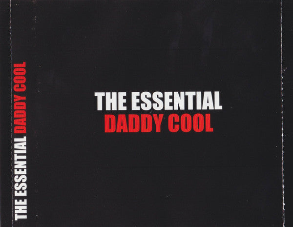 Daddy Cool (5) : The Essential Daddy Cool (2xCD, Comp, RE)