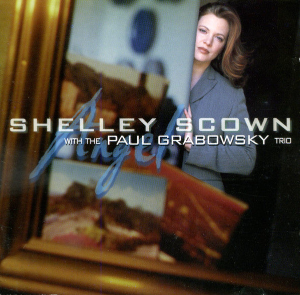 Shelley Scown With The Paul Grabowsky Trio : Angel (CD, Album)