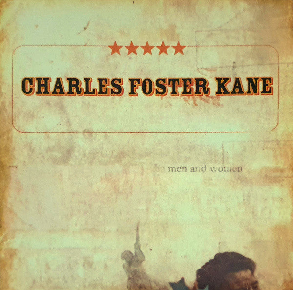 Charles Foster Kane : Men And Women (CD, EP)