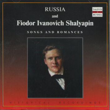 Feodor Chaliapin : Songs And Romances (CD, Comp, Mono, RM)