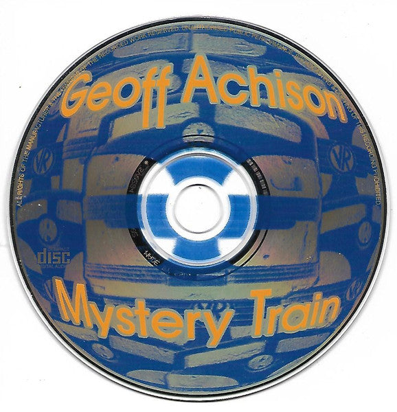 Geoff Achison : Mystery Train (CD)