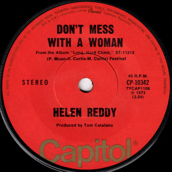 Helen Reddy : Leave Me Alone (Ruby Red Dress) / Don't Mess With A Woman (7", Single)