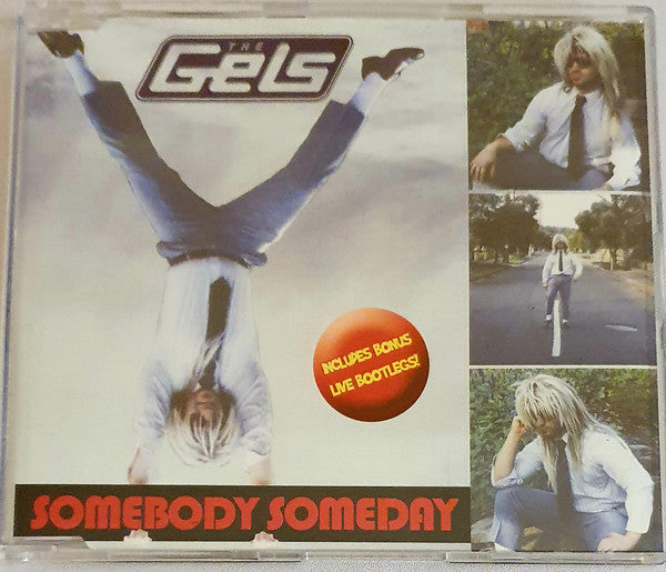 The Gels (2) : Somebody Someday (CD, Single)