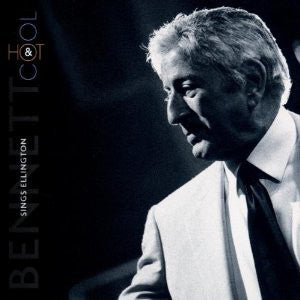 Tony Bennett : Tony Bennett Sings Ellington Hot & Cool (CD, Album)
