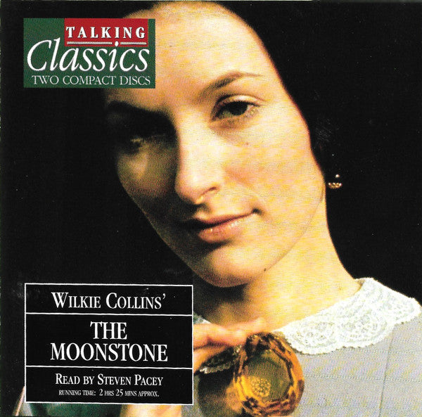 Wilkie Collins Read By Steven Pacey : The Moonstone (2xCD, Album)