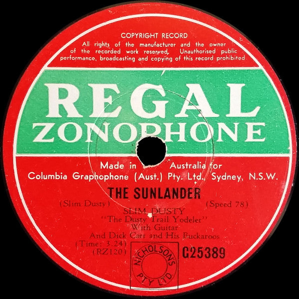 Slim Dusty : The Showman's Song / The Sunlander (Shellac, 10")