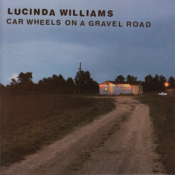 Lucinda Williams : Car Wheels On A Gravel Road (HDCD, Album)