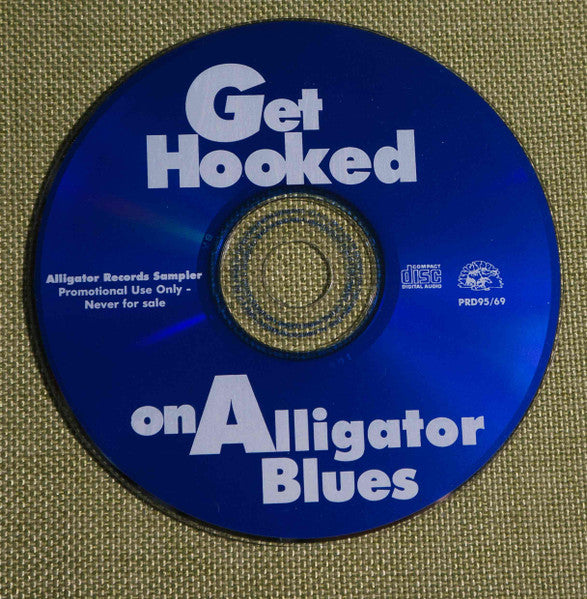 Various : Get Hooked On Alligator Blues (CD, Comp, Smplr)