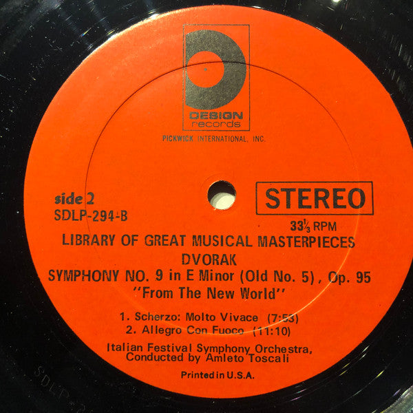 Dvorak*, Amleto Toscali, Italian Festival Symphony Orchestra : Symphony No. 9 In E Minor, Opus 95 (From The New World) (LP)