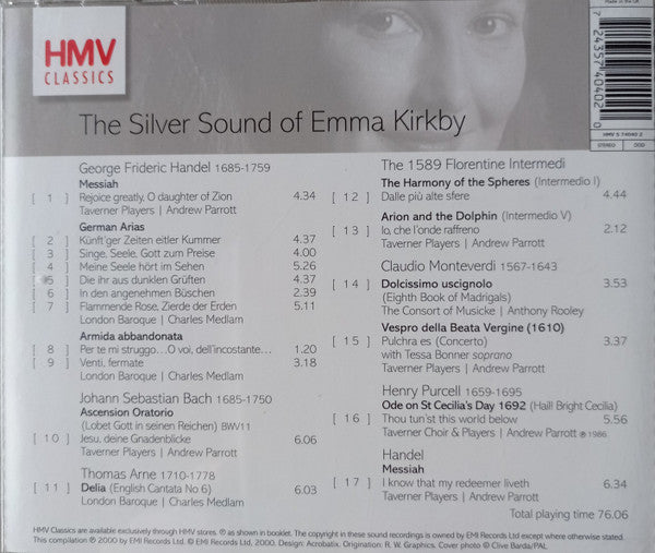Emma Kirkby, Georg Friedrich Händel, Johann Sebastian Bach, Thomas Arne, Claudio Monteverdi, Henry Purcell : The Silver Sound Of Emma Kirkby (CD)