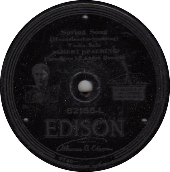 Albert Spalding : Melody In F / Spring Song (Edison Disc, RP)