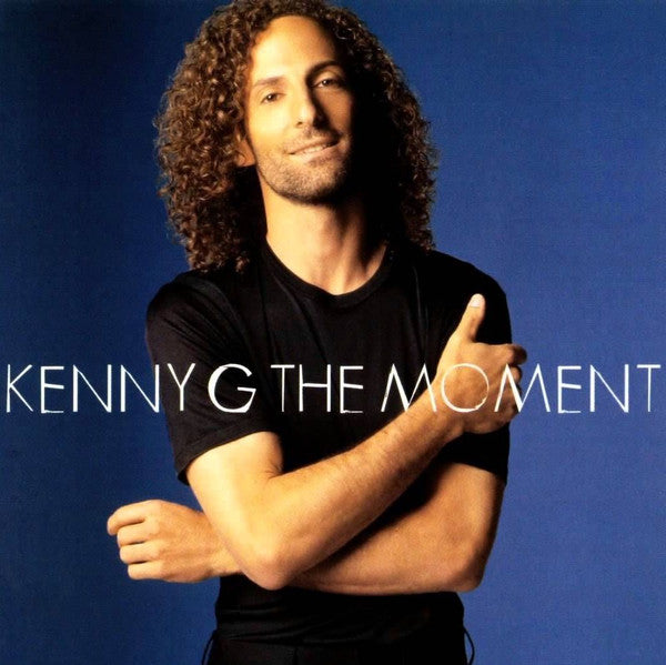 Kenny G (2) : The Moment (CD, Album)