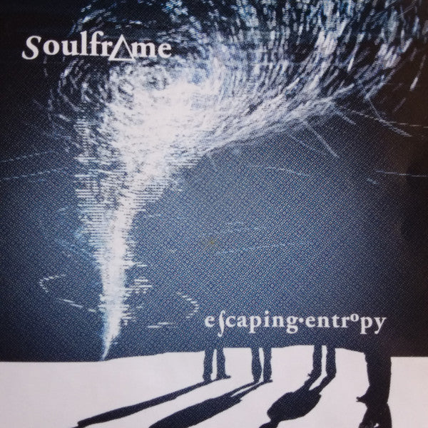 Soulframe : Escaping Entropy (CD)