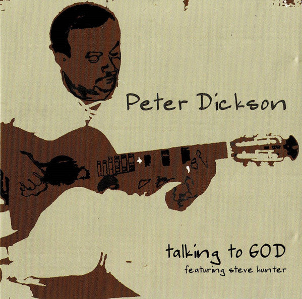 Peter Dickson (4) : Talking To God (CD)