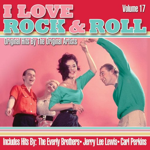 Various : I Love Rock & Roll (Volume 17) (CD)