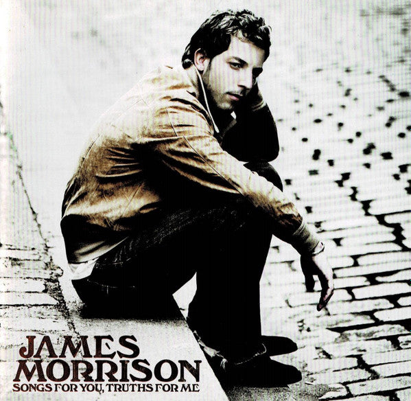 James Morrison (2) : Songs For You, Truths For Me (CD, Album)